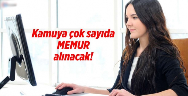 Kamuya 100 bin memur alınacak