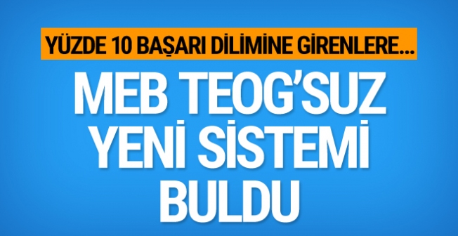 Başbakan Açıkladı! TEOG'suz Yeni Sistem Belli Oldu!