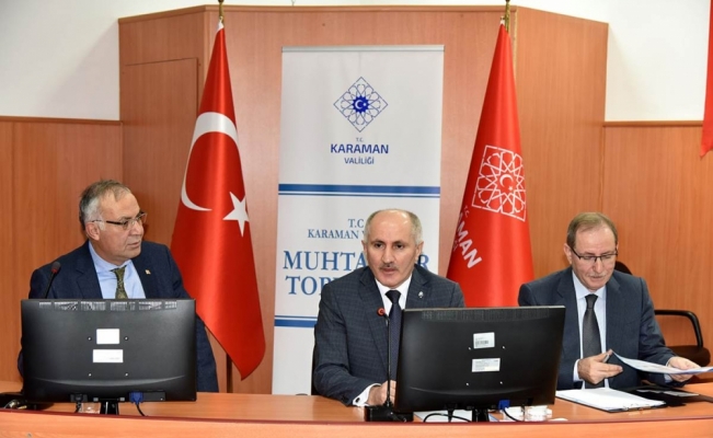 Karaman'da muhtarlar toplantısı