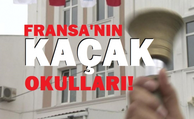 Ankara'da Fransanın kaçak okulu!