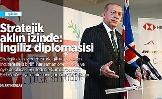 Stratejik aklın izinde: İngiliz diplomasisi